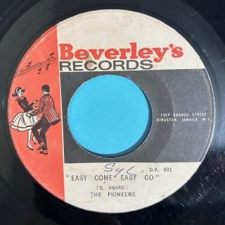 PIONEERS - EASY COME EASY GO