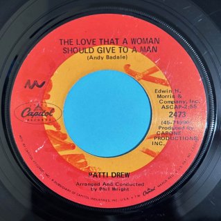 PATTI DREW - THE LOVE THAT A WOMAN SHOULD GIVE TO A MAN