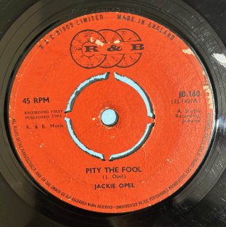 JACKIE OPEL - PITY THE FOOL