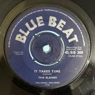 THE SLANES - IT TAKES TIME