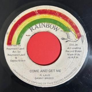 DANNY BRISCO - COME AND GET ME