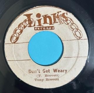 TONY BREVETT - DONT GET WEARY