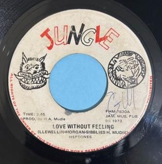 HEPTONES - LOVE WITHOUT FEELING