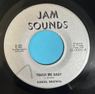 CAROL BROWN - TOUCH ME BABY