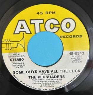 PRESUADERS - SOME GUYS HAVE ALL THE LUCK
