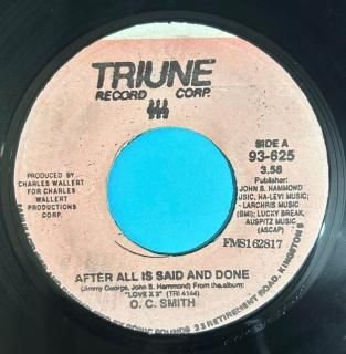O.C. SMITH - AFTER ALL IS SAID AND DONE