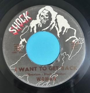 WOMAN - I WANT TO GET BACK