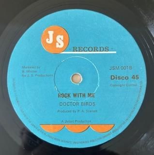 DOCTOR BIRDS - ROCK WITH ME