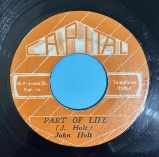 JOHN HOLT - PART OF LIFE