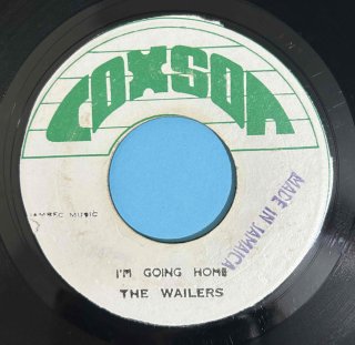 WAILERS - I'M GOING HOME