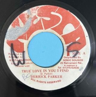 DERRICK PARKER - TRUE LOVE IN YOU I FIND