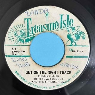 PHILLIS DILLON - GET ON THE RIGHT TRACK