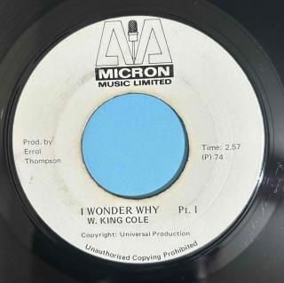 W KING COLE - I WONDER WHY