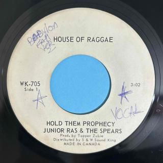 JUNIOR RAS & THE SPEARS - HOLD THEM PROPHECY