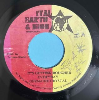 GERMAINE CRYSTAL - IT'S GETTING ROUGHER EVERYDAY