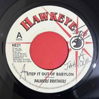 PALMERS BROTHERS - STEP IT OUT OF BABYLON