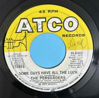 PRESUADERS - SOME GUYS HAVE ALL THE LUCK