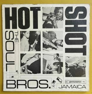 SOUL BROS - HOT SHOT
