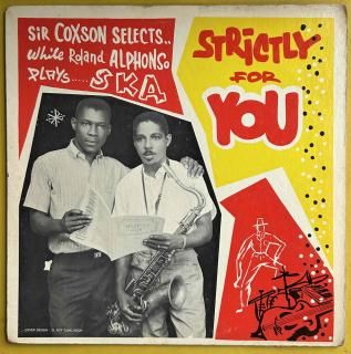 SKA STRICTLY FOR YOU