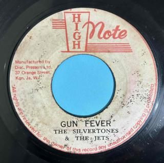 SILVERTONES - GUN FEVER