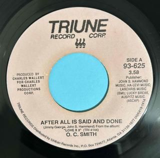 O.C.SMITH - AFTER ALL IS SAID AND DONE
