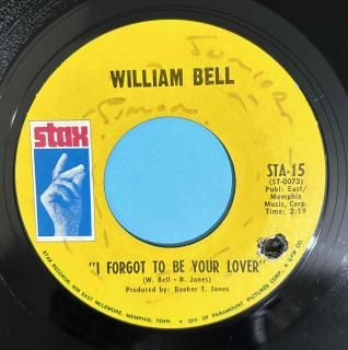 WILLIAM BELL - I FORGOT TO BE YOUR LOVER
