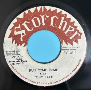 TONY TUFF - RUN COME COME