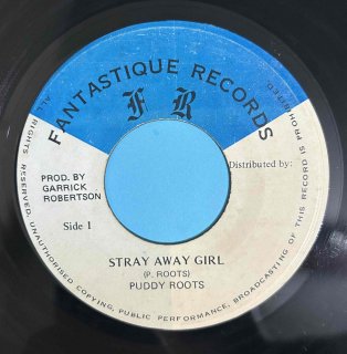 PUDDY ROOTS - STRAY AWAY GIRL