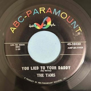 TAMS - YOU LIED TO YOUR DADDY