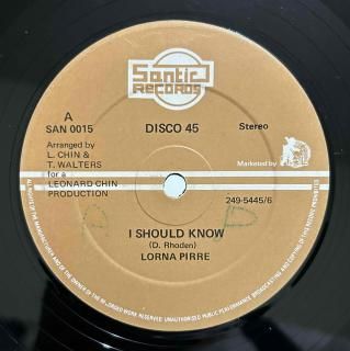 LORNA PIRRE - I SHOULD KNOW