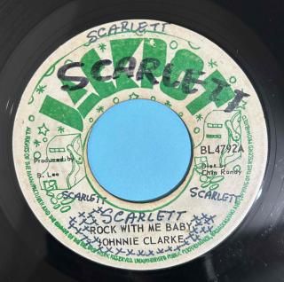 JOHNNY CLARKE - ROCK WITH ME BABY