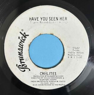 CHILITES - HAVE YOU SEEN HER