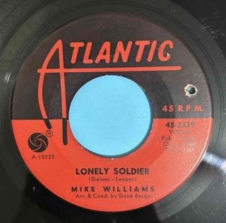 MIKE WILLIAMS - LONELY SOLDIER