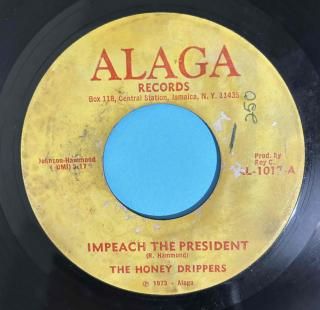 THE HONEY DRIPPERS - IMPEACH THE PRESIDENT