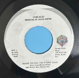 CHICAGO - HARD TO SAY IM SORRY
