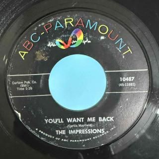 IMPRESSIONS - YOULL WANT ME BACK