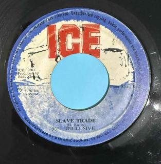 90 INCLUSIVE - SLAVE TRADE
