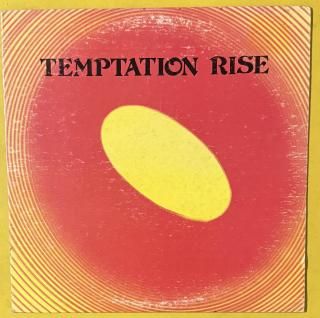 TEMPTATION RISE - TEMPTATION RISE