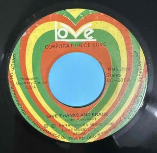 CORPORATION OF LOVE - GIVE THANKS AND PRAISE