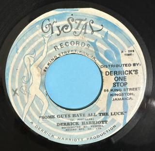 DERRICK HARRIOTT - SOME GUYS HAVE ALL THE LUCK