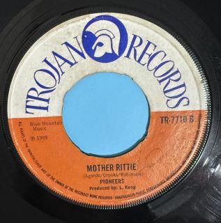 PIONEERS - MOTHER RITTIE