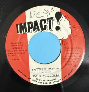 CARL MALCOLM - FATTIE BUM BUM