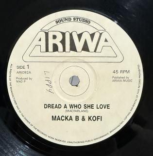MACKA B & KOFI - DREAD A WHO SHE LOVE