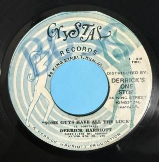 DERRICK HARRIOTT - SOME GUYS HAVE ALL THE LUCK