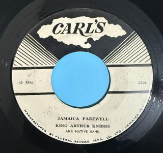 KING ARTHUR KNIBBS - JAMAICA FAREWELL
