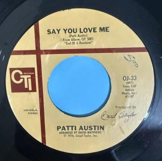 PATTI AUSTIN - SAY YOU LOVE ME