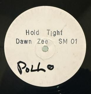 DAWN ZEE - HOLD TIGHT