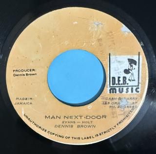 DENNIS BROWN - MAN NEXT DOOR