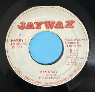 HEPTONES - MAMA SAY
