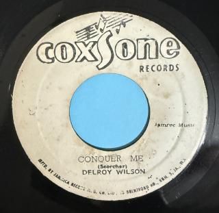 DELROY WILSON - CONQUER ME